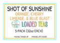 RxNutrition 2go Loaded Energy Tea (5 pack bulk Shot of Sunshine)