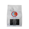 Don't Forget to Look at the Moon - Roasted by Little Waves Coffee - Whole Bean Coffee - 5 Pound Bag