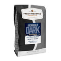 Fresh Roasted CoffeeSeriously Dark Decaf Artisan Blend2lb Dark Roast Kosher Ground