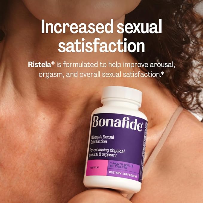 Bonafide Ristela – Hormone-Free Drug-Free Support for Women’s Sexual Satisfaction – 3-Month Supply (180 Tablets)