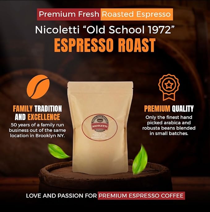 Nicoletti Coffee Old School 1972 Espresso Roast 12oz Whole Beans (Made in Brooklyn NY since 1972) Fresh roasted with date.