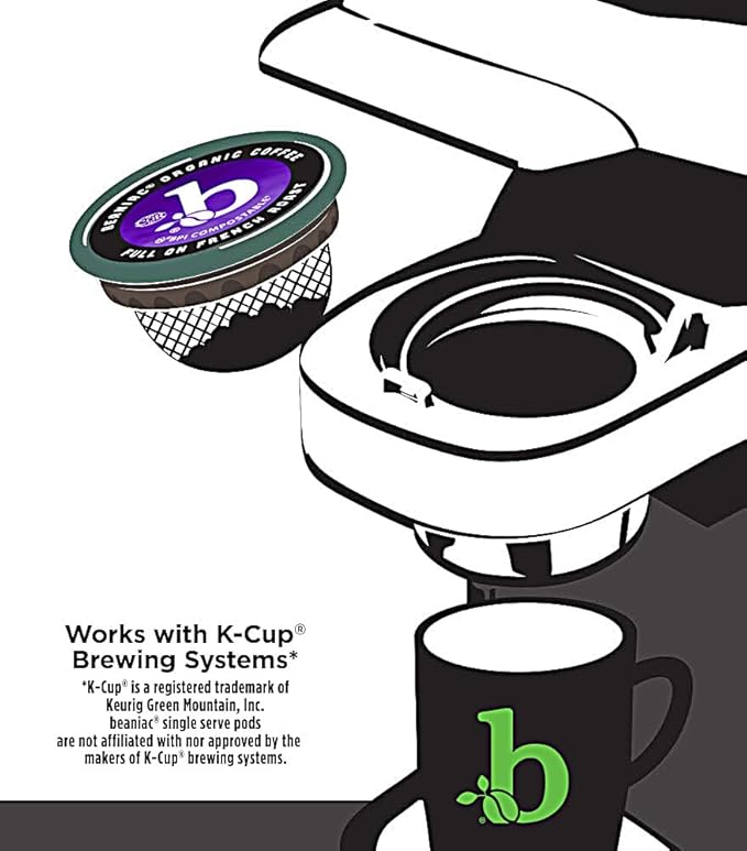 beaniac Organic Full On French Roast Dark Roast Single Serve Compostable K Cup Coffee Pods Organic Arabica Coffee Keurig Brewer Compatible 30 Count