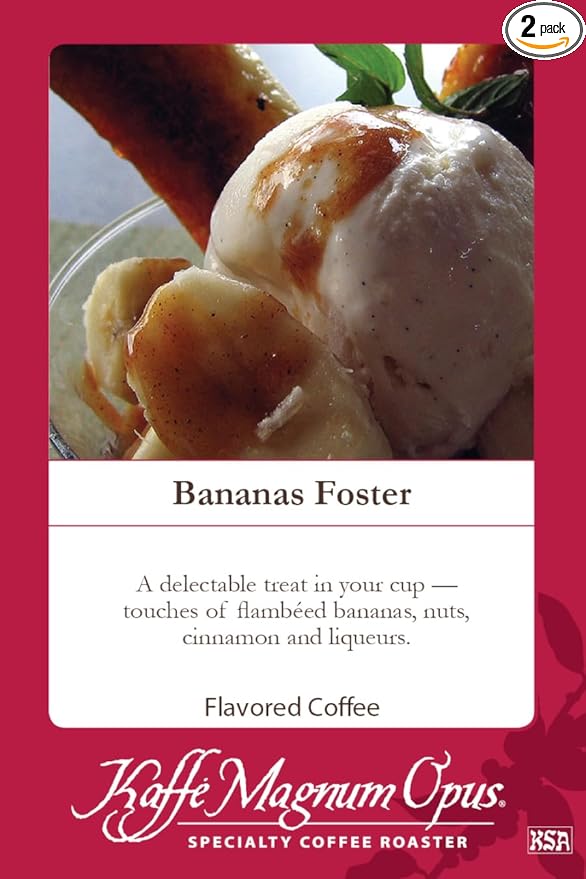 Kaffe Magnum Opus - Bananas Foster Whole Bean Coffee 2 Packs of 5 lb Each Freshly Roasted Gourmet Blend Perfect for Chefs