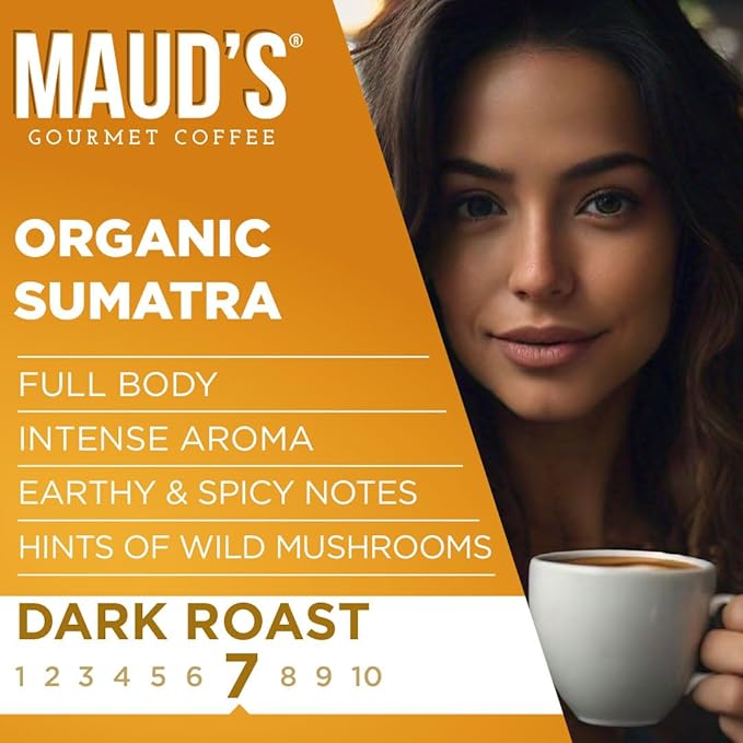 Maud's Organic Sumatra Coffee Pods 50 ct Single Origin Sumatran Dark Roast Coffee in Single Serve Pods – 100% Arabica Coffee Compatible with Keurig K Cups Maker