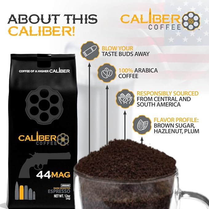 Caliber Coffee .44 Mag Ground Espresso Roast – Bold Smooth Rich Crema Flavors – 100% Artisan Roasted Arabica Coffee – Small-Batch Hand-Crafted – Veteran Owned – 12oz Bag