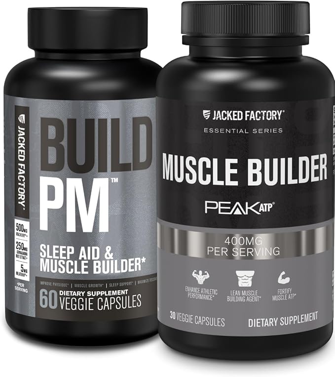 Jacked Factory Build PM Night Time Muscle Builder &amp Sleep Aid (60 Capsules) &amp Essentials Muscle Builder - Daily Strength Builder for Men with Peak ATP (30 Capsules)