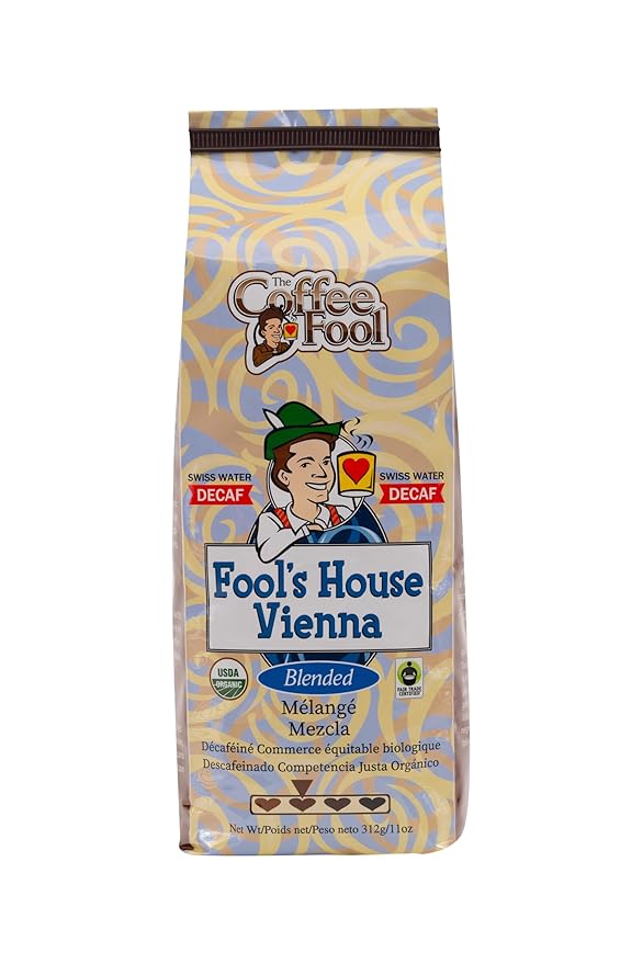 Coffee Fool's Decaf Organic Fair Trade House Vienna (Coarse Grind)