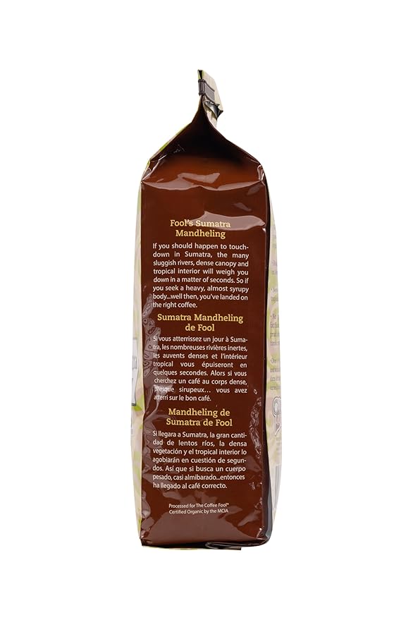 Coffee Fool's Organic Fair Trade Sumatra Mandheling (Very Fine Grind)