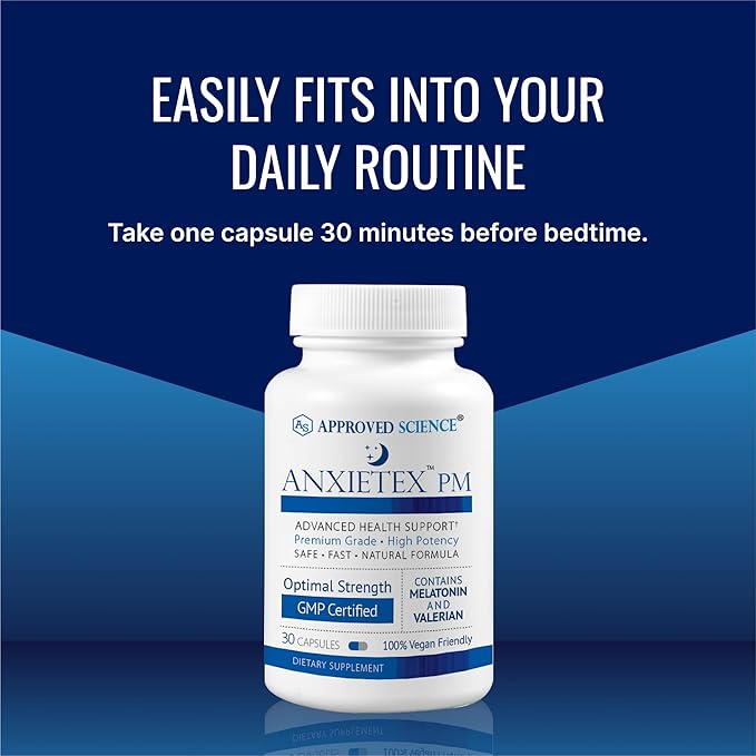 Approved Science Anxietex Night - Ease Worry and Discontent Sleep Well - Valerian Passion Flower Chamomile - 30 Capsules - Vegan Supplement - Made in The USA