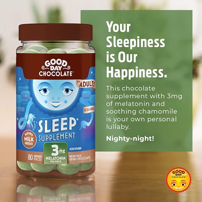 Good Day Chocolate Melatonin for Adults [ 80 Count ] - Fair Trade Non-GMO Chocolate with Chamomile and Melatonin 3 mg - Adult Melatonin Adult Natural Sleep Aid Supplement