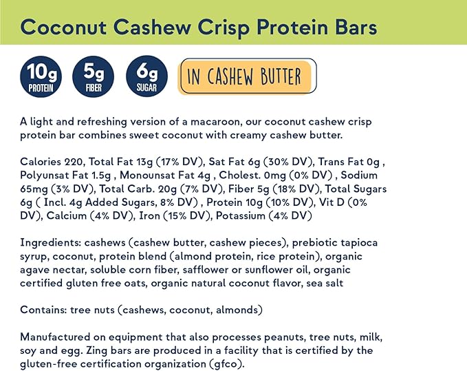 Zing Plant Based Protein Bar Coconut Cashew Crisp Nutrition Bar 10g Protein 5g Fiber Vegan Gluten Free Soy Free Non GMO 12 count