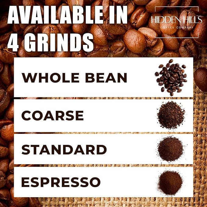 Hidden Hills Chocolate Hazelnut Coffee Freshly Roasted Personally For You Upon Ordering and Shipped Directly Strong &amp Smooth Blend Low Acid and Rich Flavor