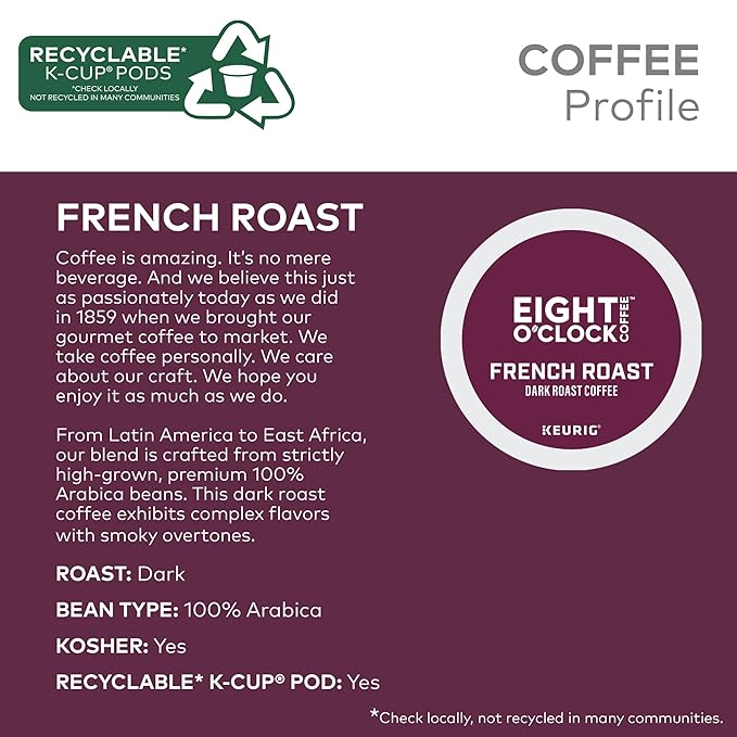 Eight O'Clock Coffee French Roast Single-Serve Coffee K-Cup Pods Dark Roast 72 Count