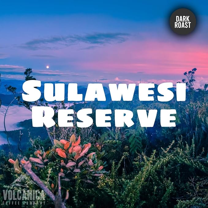 Sulawesi Reserve Coffee Celebes Kalossi Dark Roast Ground Fresh Roasted 5 lbs