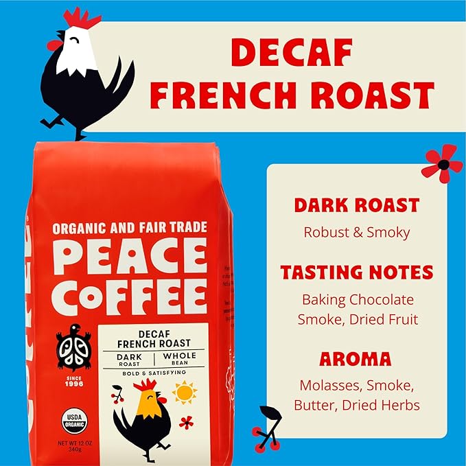 Peace Coffee Decaf French Roast | 20 oz Whole Bean Dark Roast | Organic Fair Trade | Rich Bold Flavor | Shade Grown Fresh Roasted