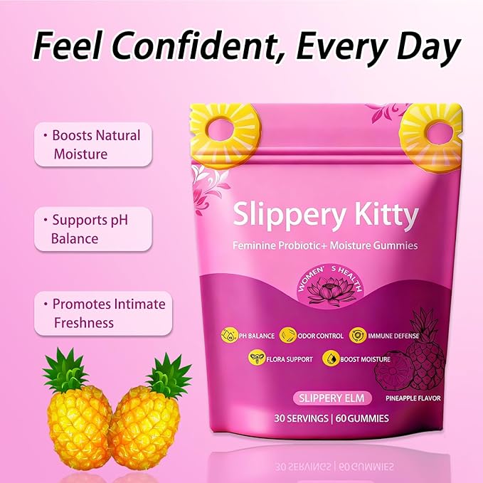 Slippery Kitty Gummies Feminine Probiotic + Moisture GummiesSupports Digestive Health Slippery Elm for Women - All in One Solution with Slippery Elm 60 Count Pineapple Flavor