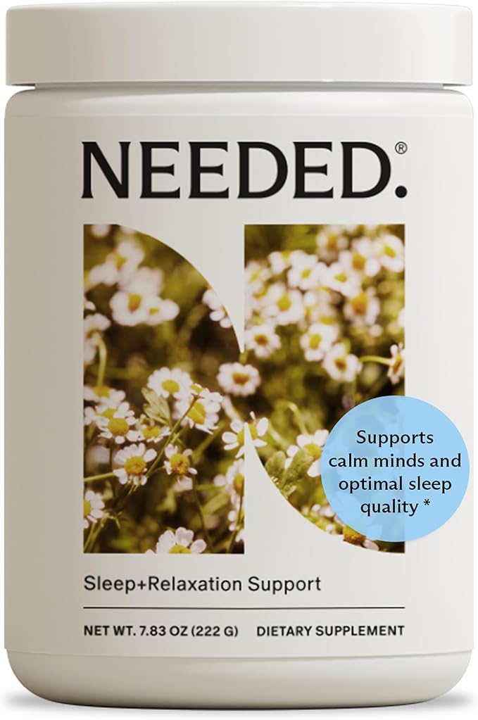 Needed. Sleep and Relaxation Support - Chamomile Powder for Relaxation and Magnesium Powder for Sleep Support Safe and Effective Nutrients &amp Botanical Blend for Calm Sleep Supplement - 30-Day Sup