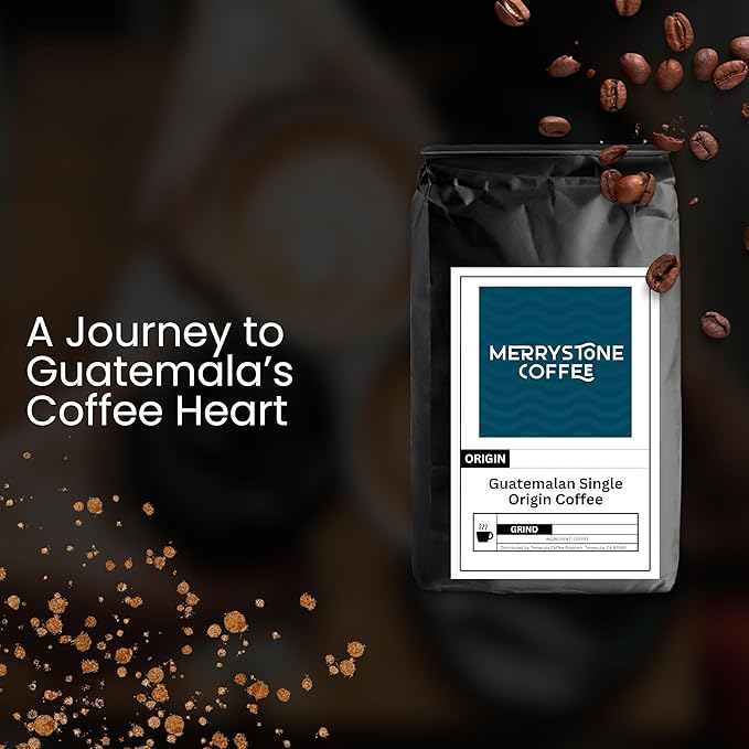 Merrystone Guatemala Antigua Single Origin Medium Roast Roasted to Order 12 oz Standard Grind