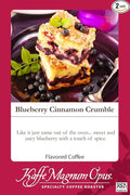 Kaffe Magnum Opus - Blueberry Cinnamon Crumble Whole Bean Coffee 2 Packs of 5 lb Each Freshly Roasted Gourmet Blend Perfect for Chefs