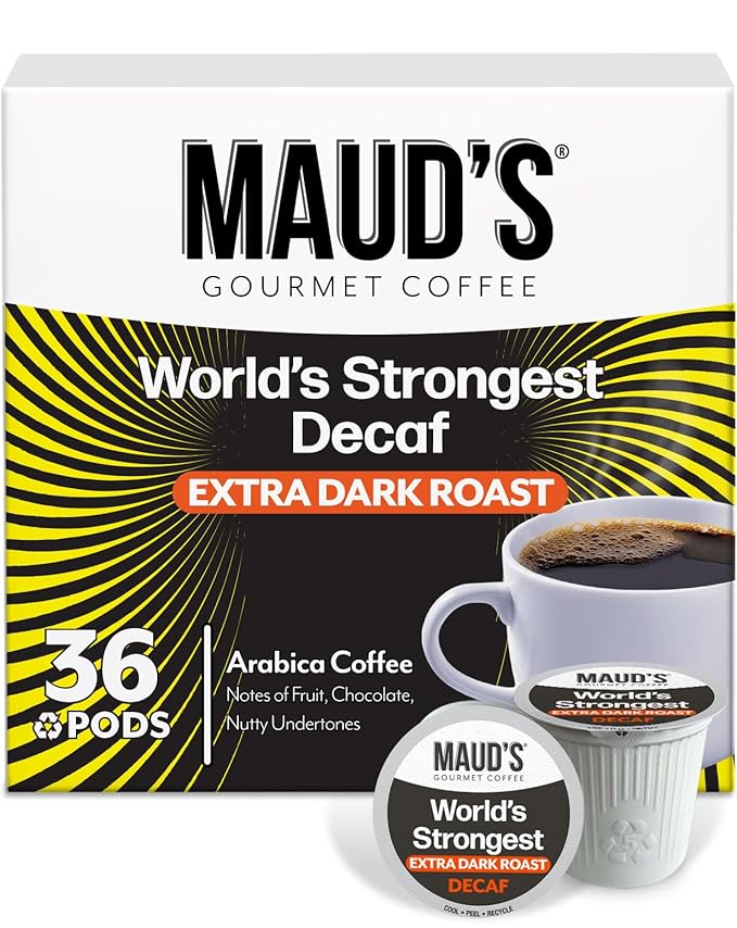 Maud's World's Strongest Decaf Dark Roast Coffee Pods 36 ct Decaffeinated Dark Roast Coffee in Single Serve Pods – 100% Arabica Coffee Compatible with Keurig K Cups Maker