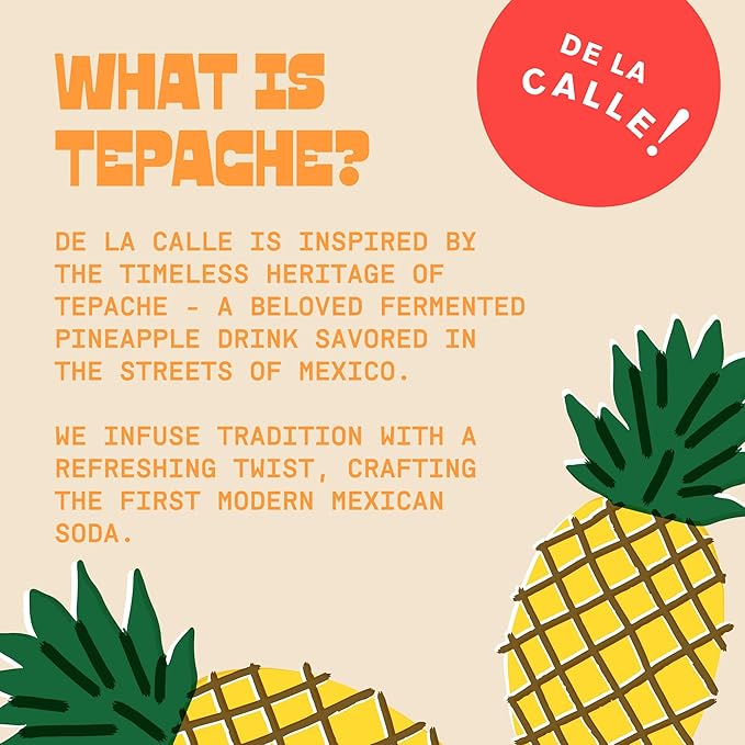 De La Calle Tepache - Mandarin - Modern Mexican Soda - Craft Fermented Pineapple Sparkling Beverage - Certified Organic Antioxidant Rich Non-Alcoholic Healthy Soda Low Sugar Low Calorie Non-GMO