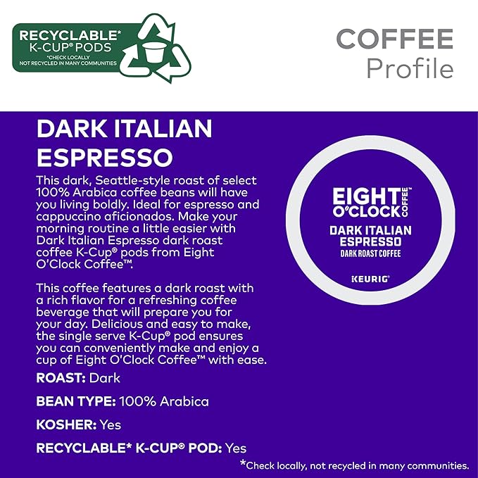 Eight O'Clock Coffee Dark Italian Roast Single-Serve Keurig K-Cup Pods Medium Roast Coffee Pods 96 Count