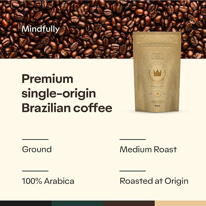 4-Pack Specialty Coffee Mindfully – Arabica Roasted and Ground in Brazil – Smooth Centering Flavor with Notes of Chocolate Caramel Vanilla and Nuts – Carefully Harvested – Brazilian Coffee King