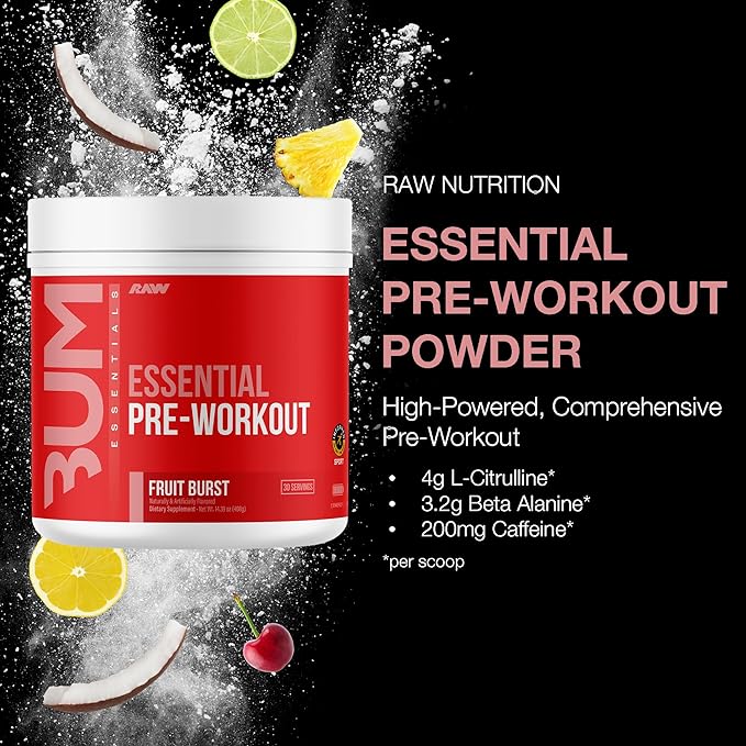 RAW Essential Pre-Workout Powder (Fruit Burst) - Chris Bumstead Sports Nutrition Supplement for Men &amp Women - Preworkout Energy Powder with Caffeine L-Citrulline L-Tyrosine &amp Beta Alanine B