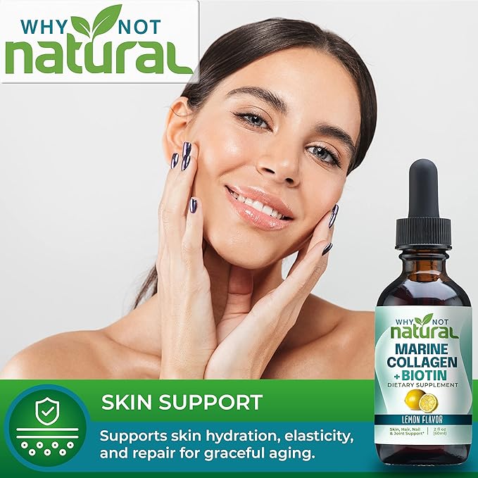 Why Not Natural Vitamin B Complex Liquid Drops and Marine Liquid Collagen for Hair Skin and Nails