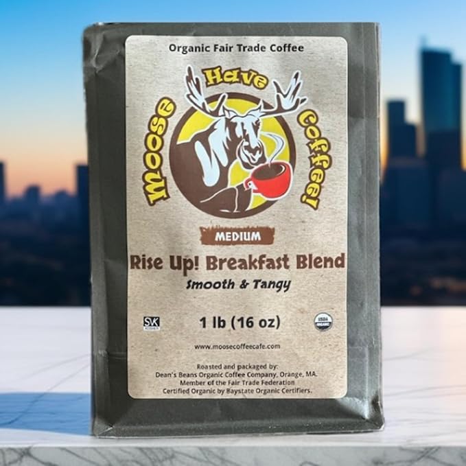 MOOSE HAVE COFFEE! ORGANIC WHOLE BEAN COFFEE – RISE UP! BREAKFAST BLEND COFFEE-RUBB1