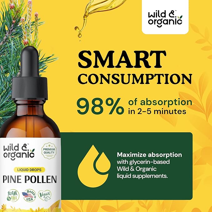 Wild &amp Organic Pine Pollen Tincture - Pine Pollen Extract Drops for Men &amp Women - Add to Tea &amp Drink - Pure Pinus Sylvestris Extract - Vegan Sugar &amp Alcohol-Free Liquid Supplement - 2
