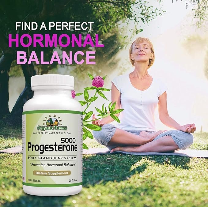Organic Farm Vitamins Progesterone 5000 - Body glandular System Dietary Supplement 100% Natural Progesterone Pills - Formula to Balance Hormones - progesterone Supplement 90 Tablets
