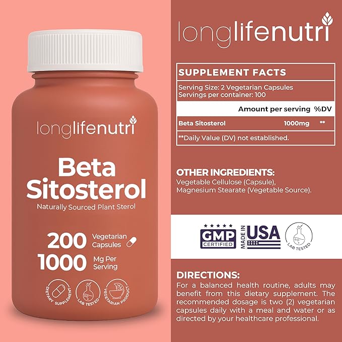 LongLifeNutri Beta Sitosterol 1000mg - Phytosterols Supplement 200 Vegetarian Capsules Plant Sterols for Daily Wellness &amp Dietary Balance 100-Day Supply GMP Certified Made in USA