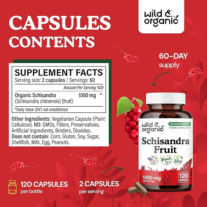 Wild &amp Organic Schisandra Berry Capsules 1000 mg - Mood &amp Relaxation Support - Schisandra Powder Extract Supplement - Vegan No Fillers Non-GMO - 120 Count