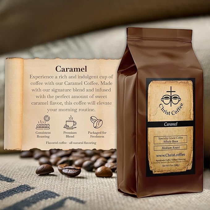Christ Coffee Caramel Whole Bean | Smooth and Creamy Flavor Perfect for Daily Brew | Freshly Roasted Rich Aroma 12 oz Bag