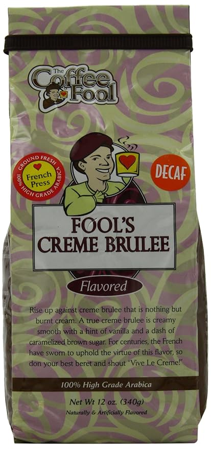 Coffee Fool's Decaf Creme Brulee (French Press)
