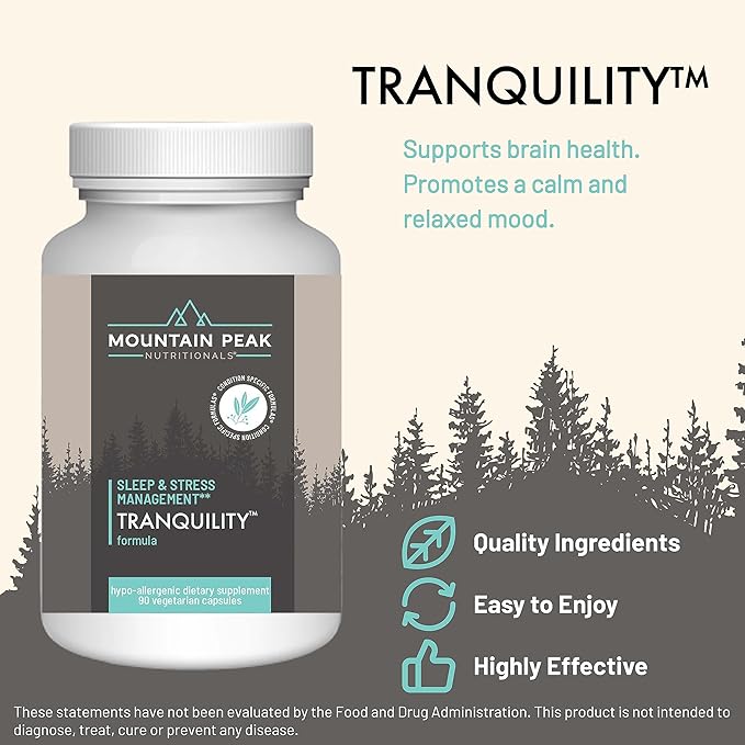 Mountain Peak Nutritionals Tranquility Formula - Supports Brain Health Sleep &amp Stress Management - Vitamin B6 Vitamin B12 and Adaptogens - Hypoallergenic Dietary Supplement (90 Vegetarian Capsul