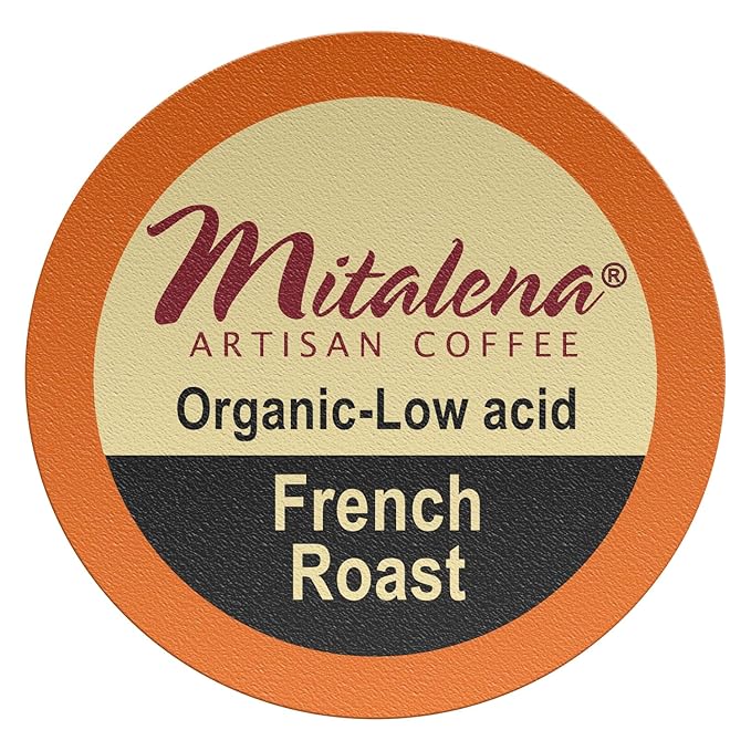 Mitalena French Roast Organic Coffee Pods - Dark Roast Low Acid Coffee for Keurig K-cup 72 Cups