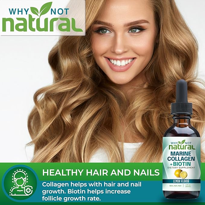 Why Not Natural Liquid Collagen Plus Biotin Drops for Women and Men - Supplement for Hair Skin and Nails