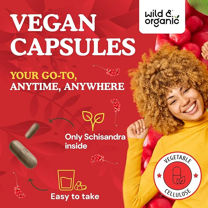 Wild &amp Organic Schisandra Supplement Capsules 1000 mg - Mood &amp Relaxation Support - Schisandra Berry Powder Extract - Vegan No Fillers Non-GMO - 60 Count