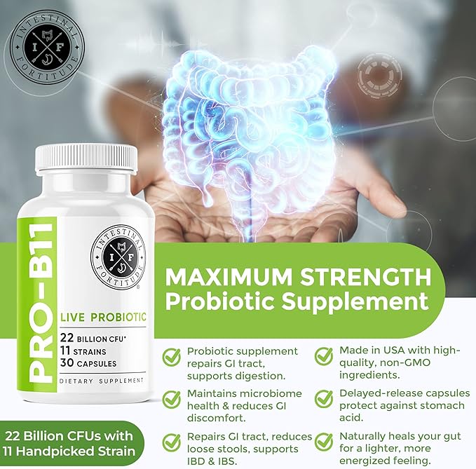 Intestinal Fortitude PRO-B11 Probiotics for Men and Women - 22 Billion CFU Daily Probiotic Supplement for Gut Health - Digestive Health Immune Support - Gluten Free Dairy Free (30 Capsules)