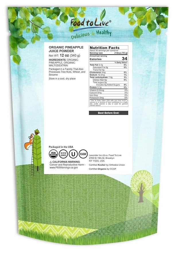 Food to Live Organic Pineapple Juice Powder 12 Ounces - Non-GMO Made from Raw Dried Fruit Unsulfured Vegan Bulk Kosher Great for Baking Juices Smoothies Contains Maltodextrin No Sulphites