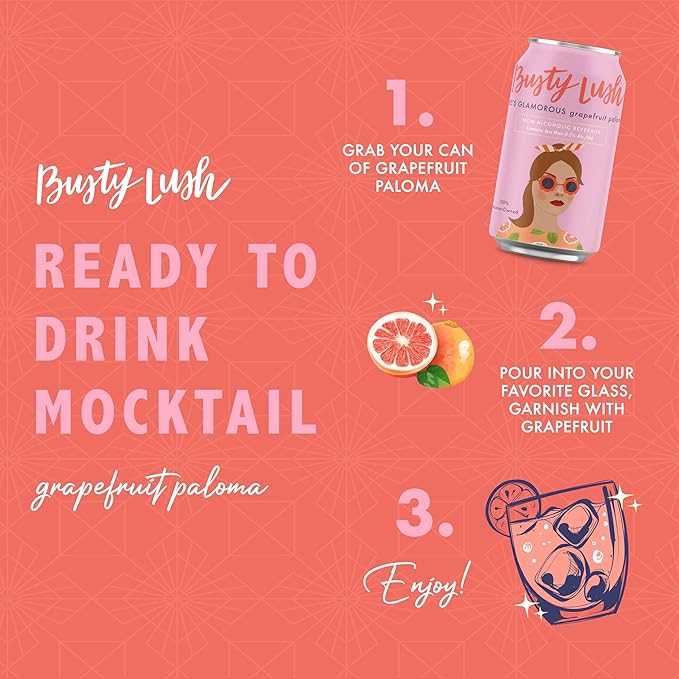 Busty Lush Craft Mocktails – Non-Alcoholic Sparkling Drinks Zero Proof Drinks Grapefruit Paloma Alcohol Alternative – Low Sugar &amp Low Calorie Ready to Drink | 12 oz (8-Pack)